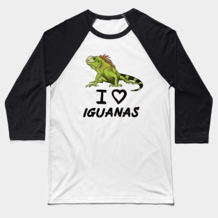 I Love Iguanas for Iguana Lovers, Black Baseball T-Shirt